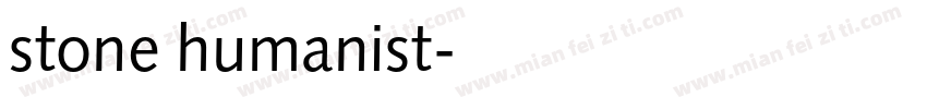 stone humanist字体转换